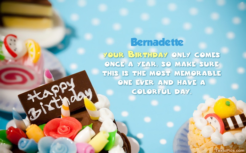 Happy Birthday Bernadette Pictures Congratulations