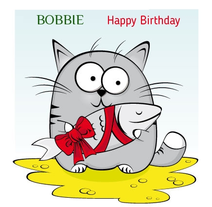 BOBBIE Happy Birthday.