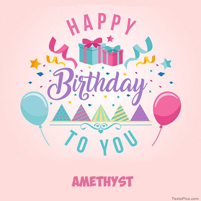 Amethyst - Happy Birthday pictures