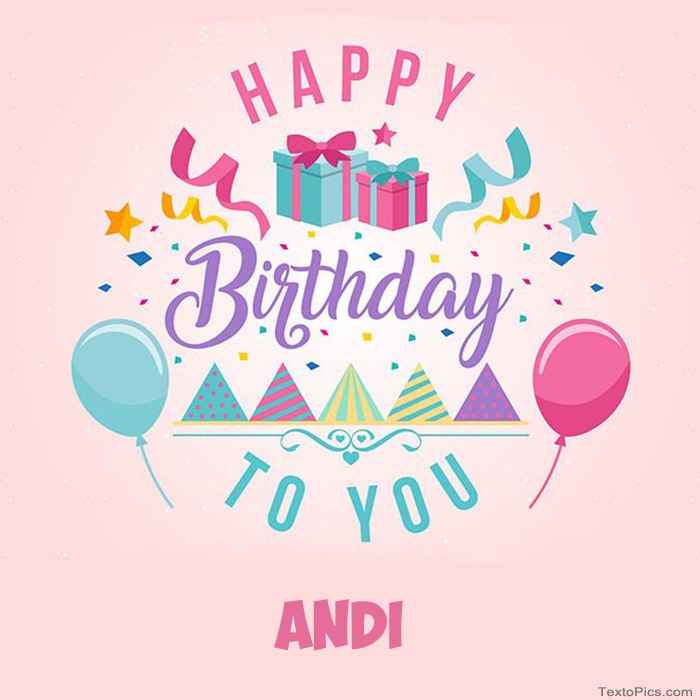 Andi - Happy Birthday pictures