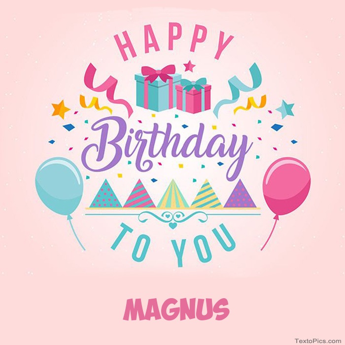 Magnus - Happy Birthday pictures