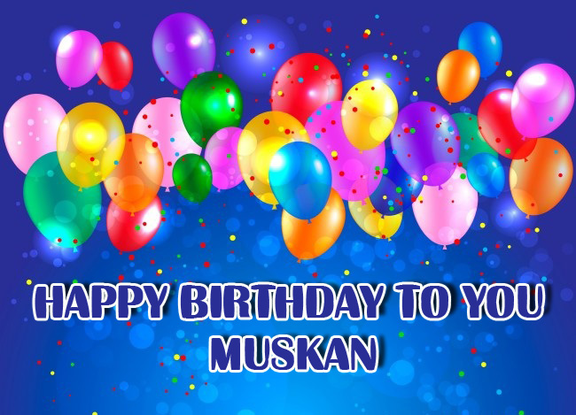 Happy Birthday to you Muskan image