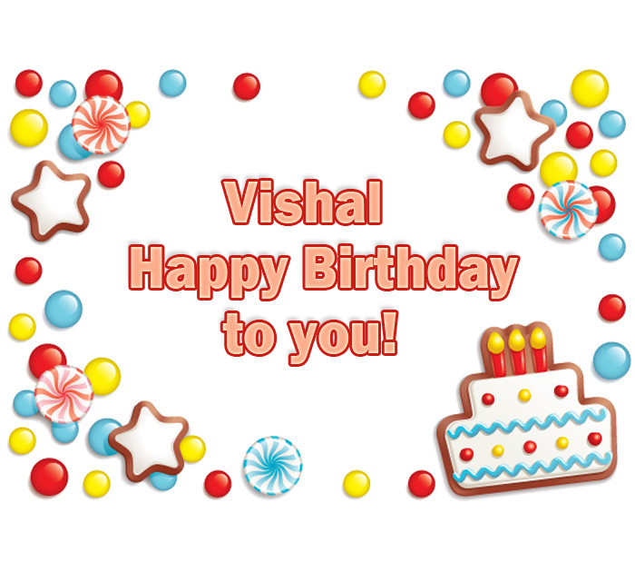 Vishal Happy Birthday to you!