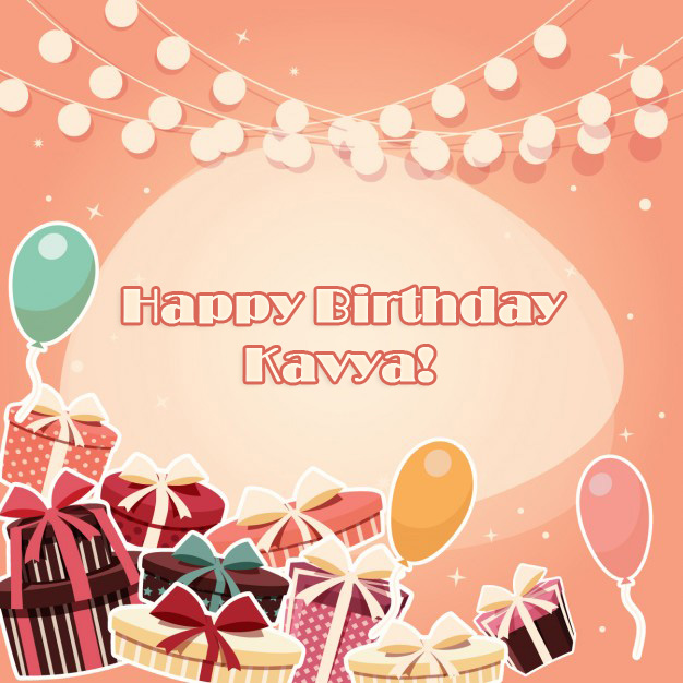 Kavya Happy Birthday to you!