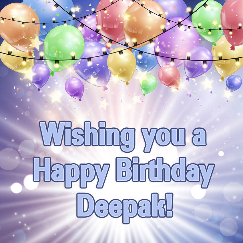 Deepak Happy Birthday to you!