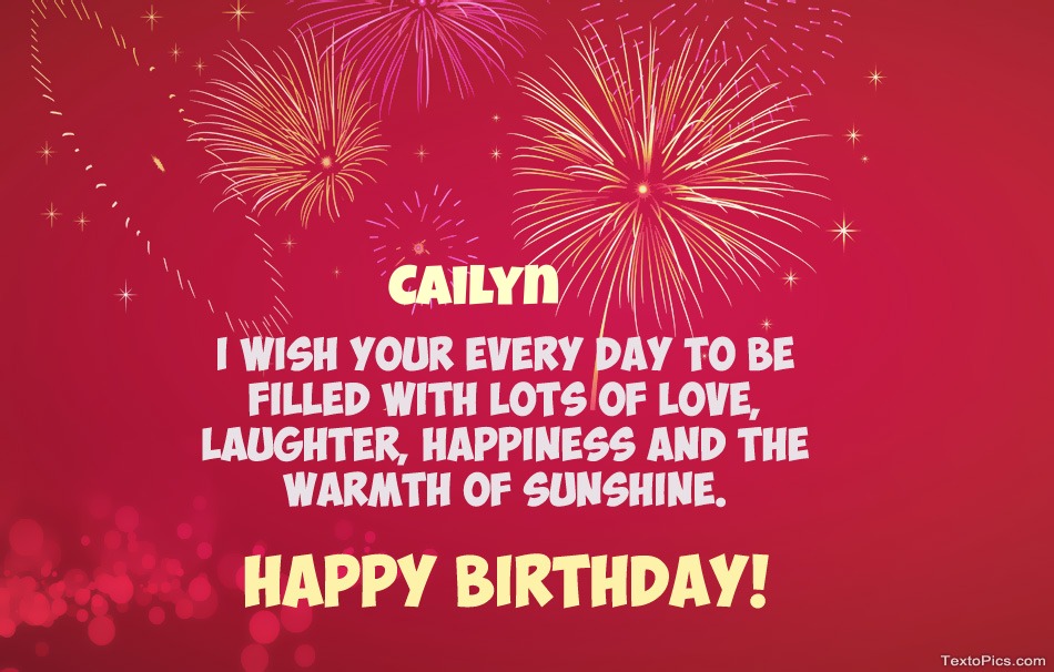 Cool congratulations for Happy Birthday of Cailyn