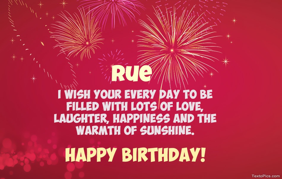 Cool congratulations for Happy Birthday of Rue
