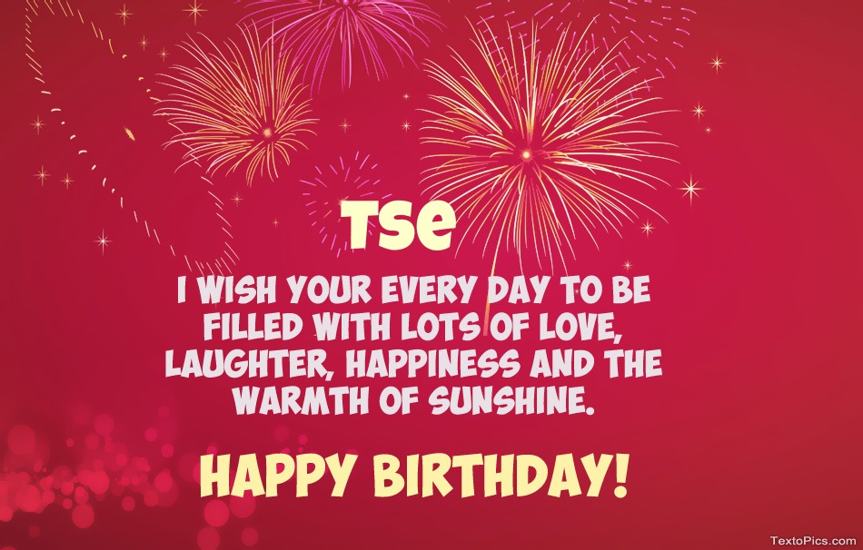 Cool congratulations for Happy Birthday of Tse
