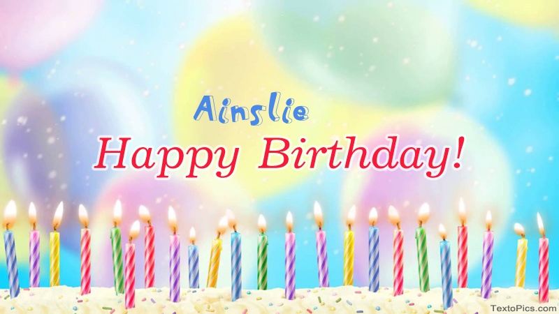 Cool congratulations for Happy Birthday of Ainslie
