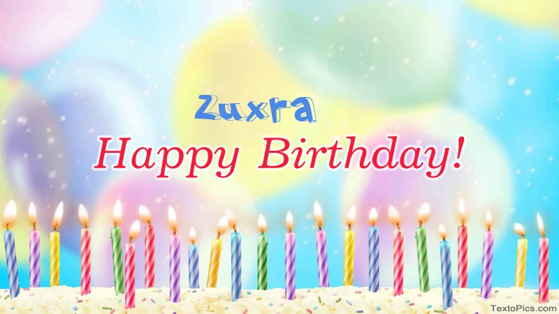 Cool congratulations for Happy Birthday of Zuxra