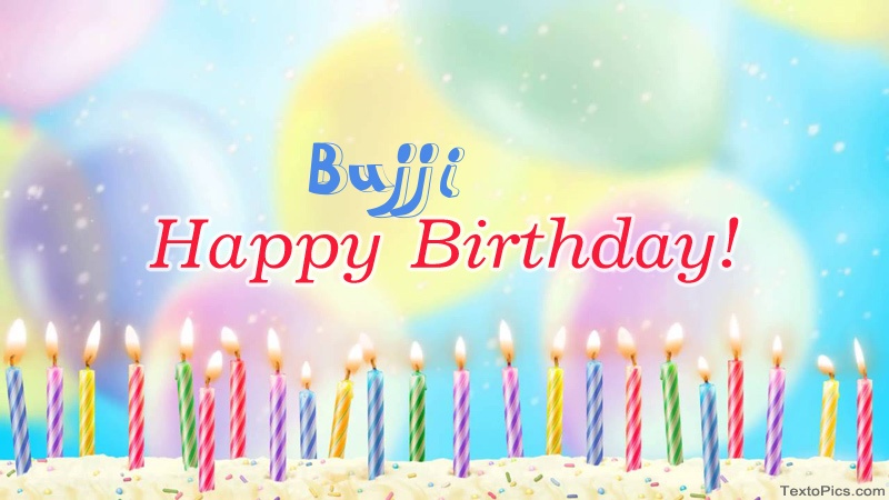 Cool congratulations for Happy Birthday of Bujji