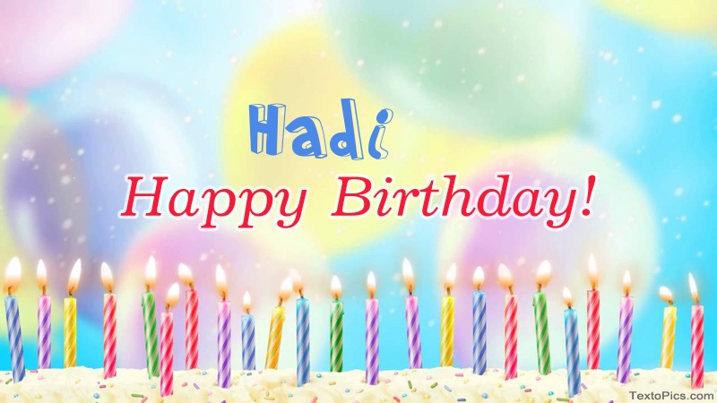 Cool congratulations for Happy Birthday of Hadi