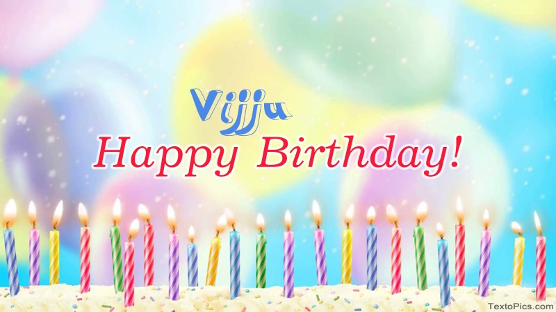 Cool congratulations for Happy Birthday of Vijju