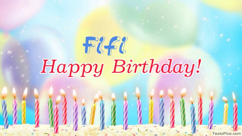 Cool congratulations for Happy Birthday of Fifi