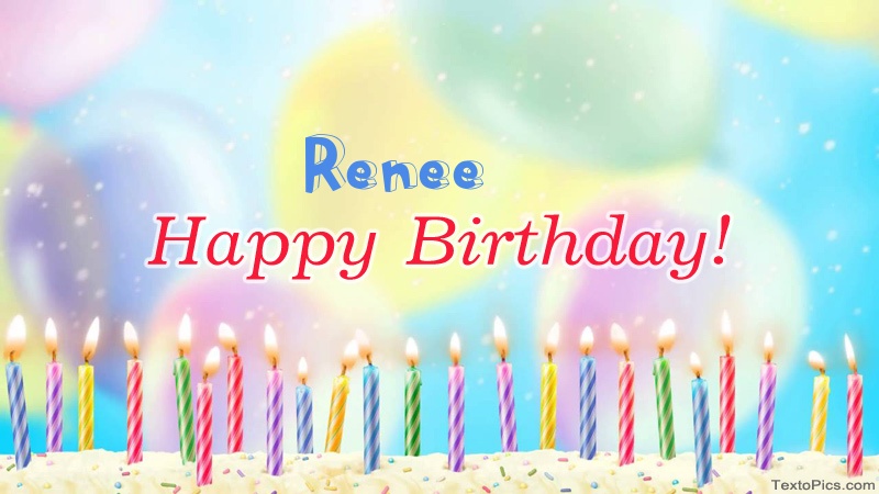 Cool congratulations for Happy Birthday of Renee
