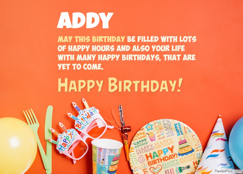 Congratulations for Happy Birthday of Addy