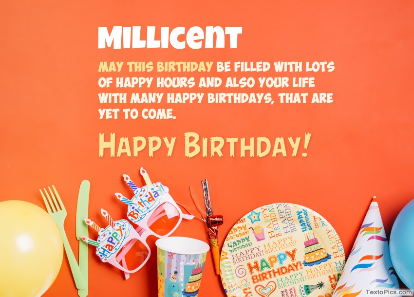 Congratulations for Happy Birthday of Millicent