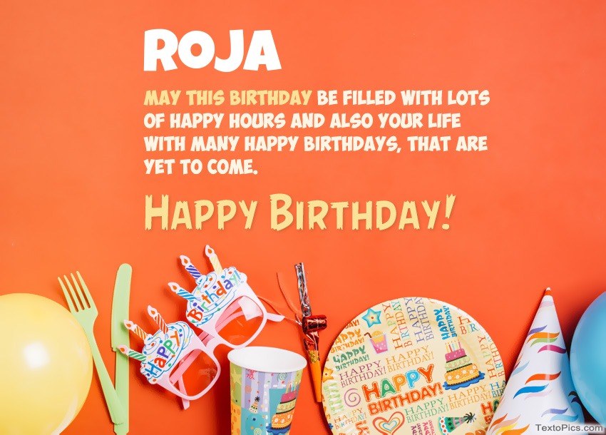 Congratulations for Happy Birthday of Roja