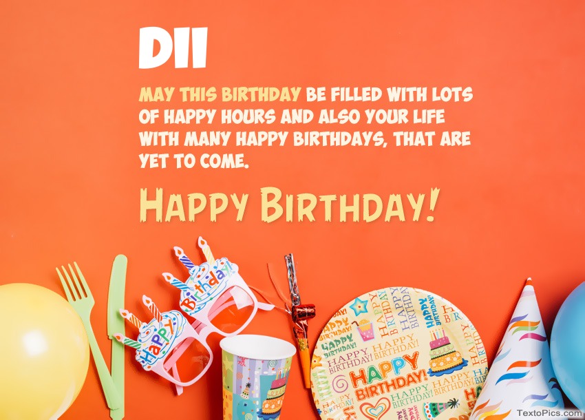 Congratulations for Happy Birthday of Dii
