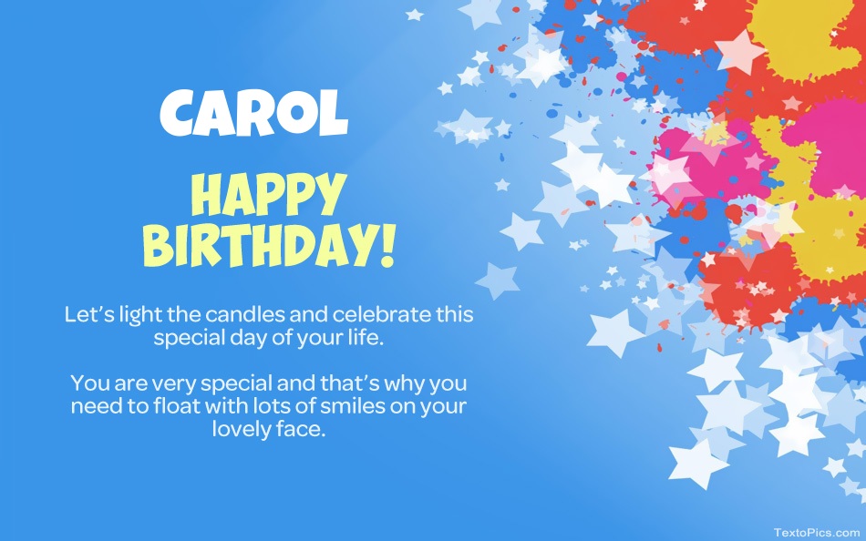Beautiful Happy Birthday cards for Carol