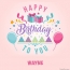 Wayne - Happy Birthday pictures