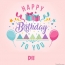Dii - Happy Birthday pictures