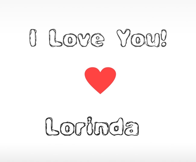 I Love You Lorinda