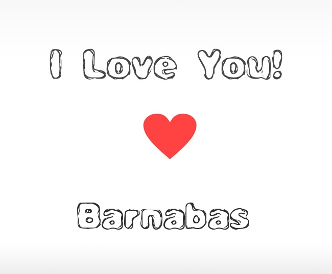 I Love You Barnabas