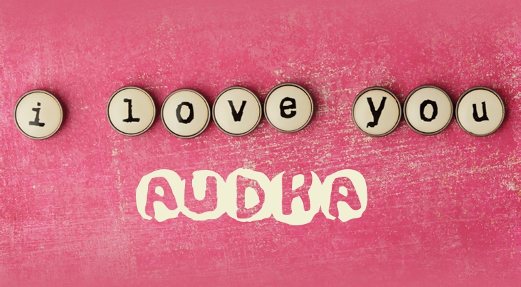 Images I Love You AUDRA