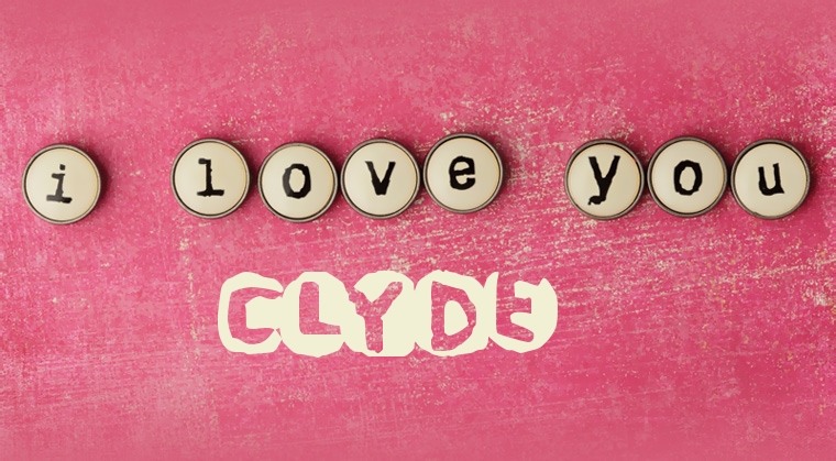 Images I Love You Clyde