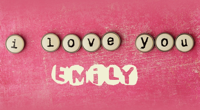 Images I Love You Emily