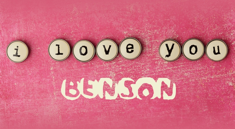 Images I Love You BENSON