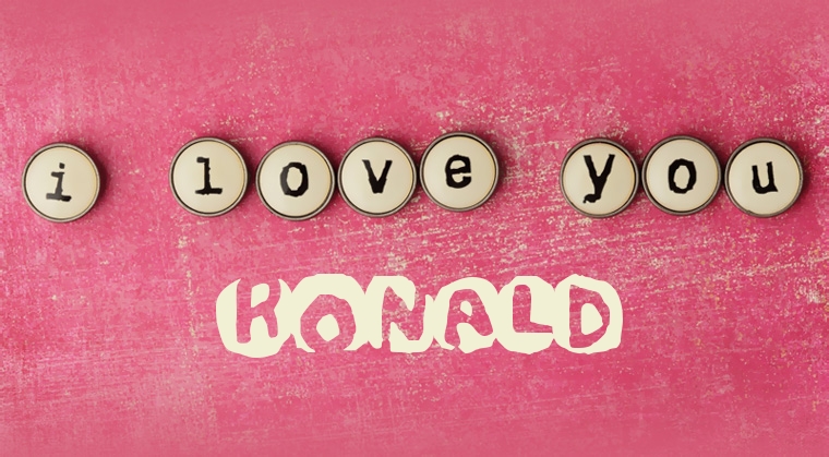 Images I Love You Ronald
