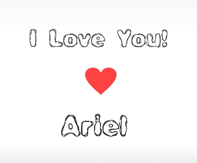 I Love You Ariel
