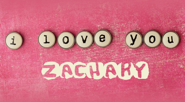 Images I Love You Zachary