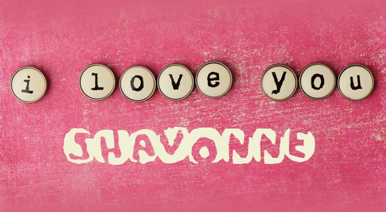 Images I Love You Shavonne