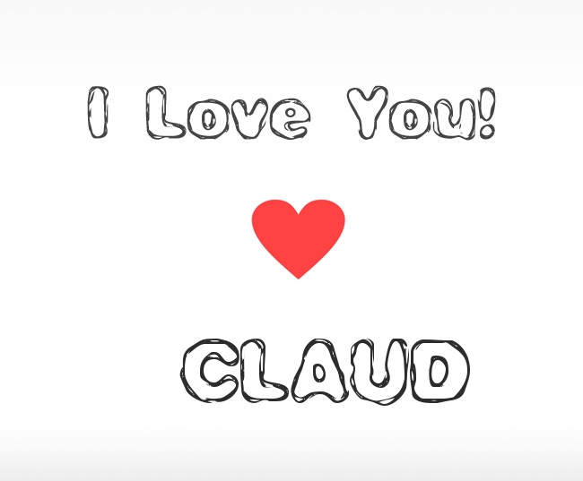 I Love You Claud