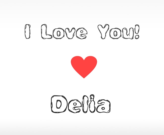 Declarations of Love Delia