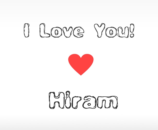 I Love You Hiram