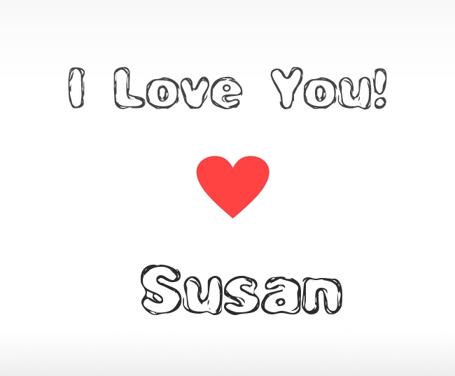 I Love You Susan