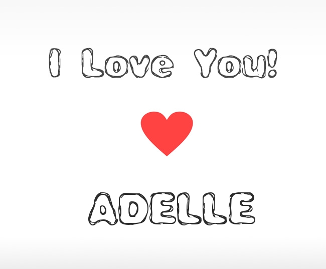 I Love You Adelle