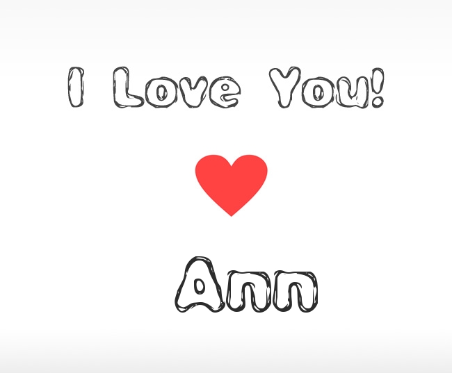 I Love You Ann