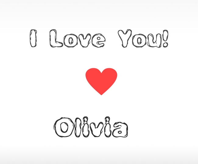 I Love You Olivia