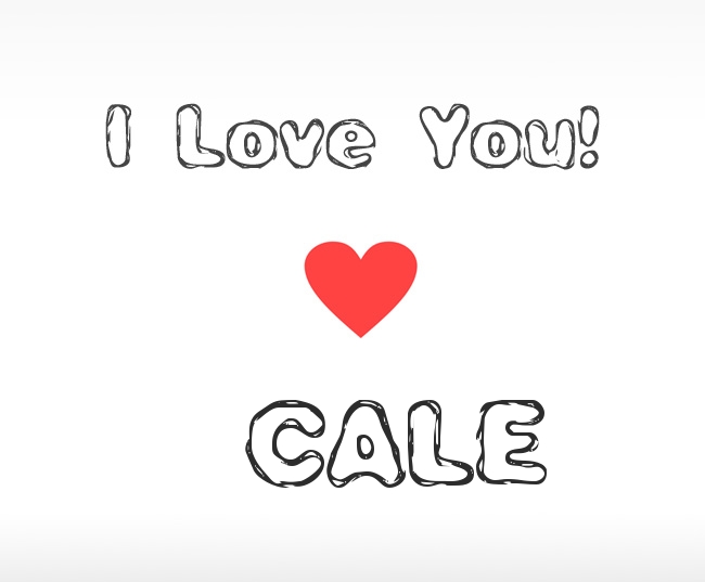I Love You Cale