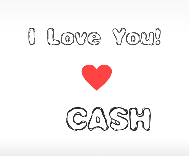 I Love You Cash