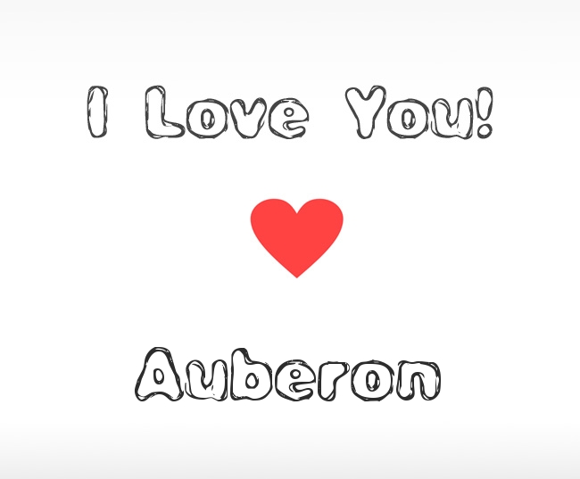 I Love You Auberon