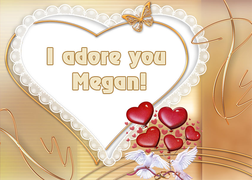 I adore you Megan!