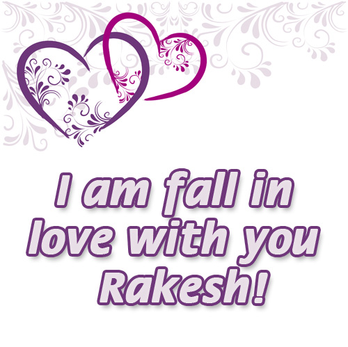 I am fail in love with you Rakesh