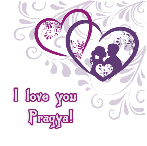 I love you Pragya
