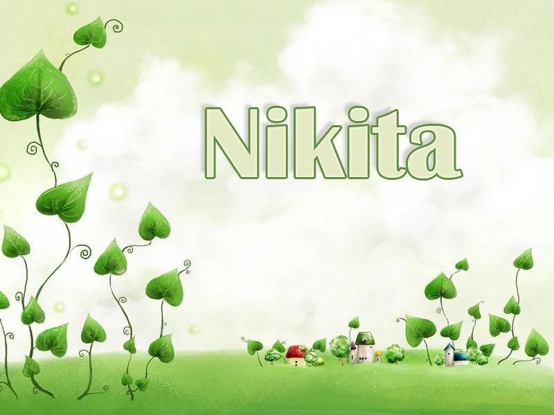 Pictures with name Nikita